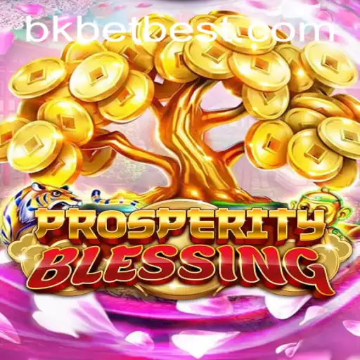 Unlocking the Secrets of 'ProsperityBlessing': A Comprehensive Guide